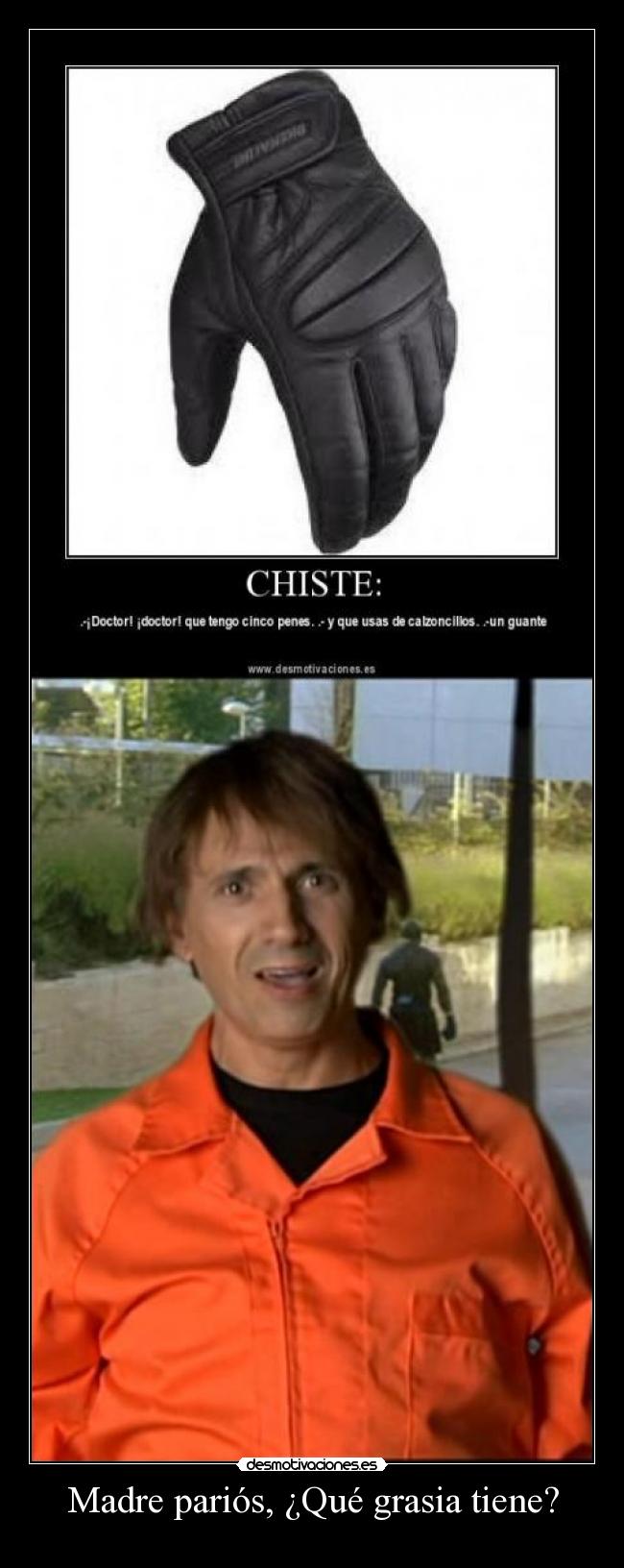 Madre pariós, ¿Qué grasia tiene? - 