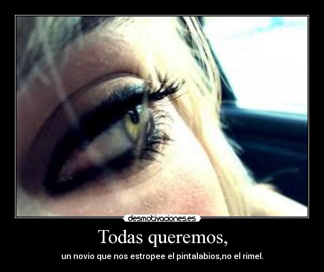 Todas queremos, -