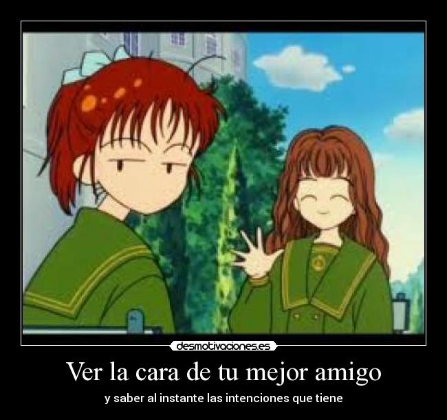 Ver la cara de tu mejor amigo - y saber al instante las intenciones que tiene