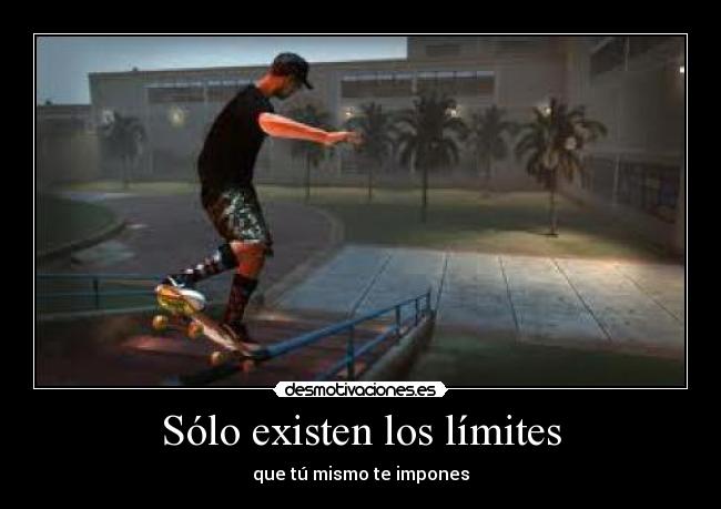 carteles solo existen esos limites desmotivaciones