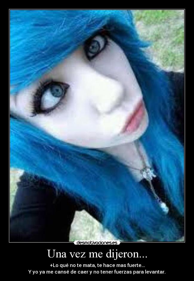 Una vez me dijeron... -