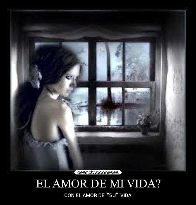 carteles amor vida desamor desmotivaciones