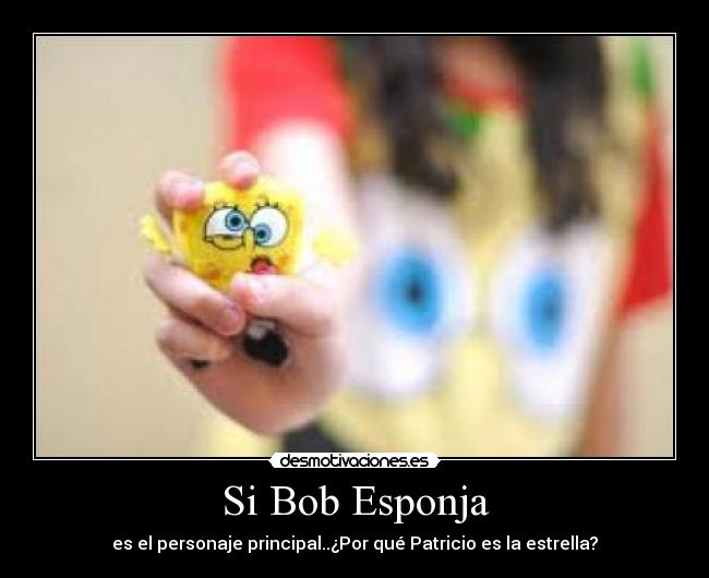 Si Bob Esponja -