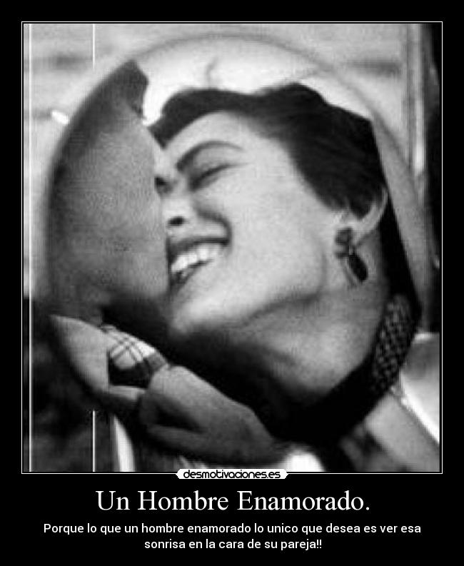 Un Hombre Enamorado. -