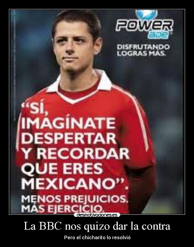 La BBC nos quizo dar la contra - Pero el chicharito lo resolvió