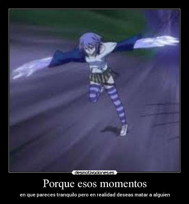 Porque esos momentos - 