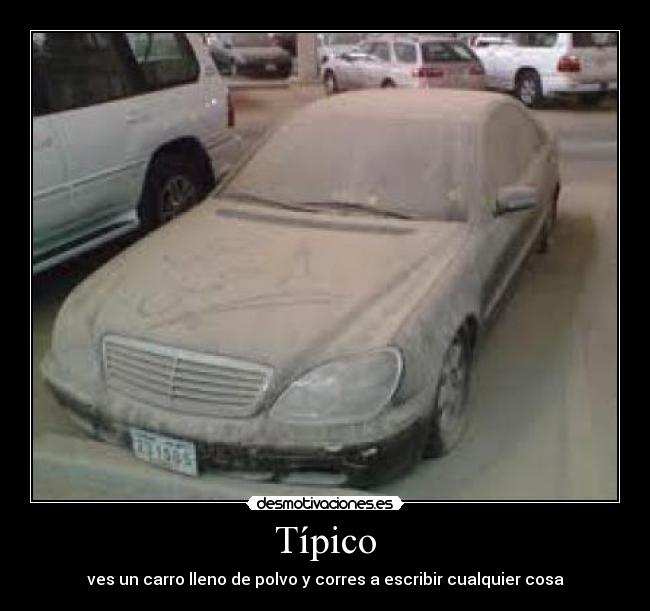 carteles carro cosa polvo desmotivaciones