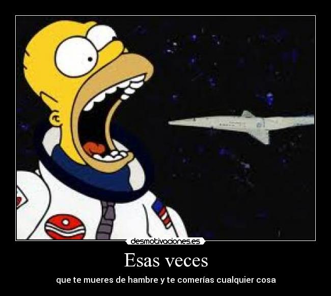 Esas veces -