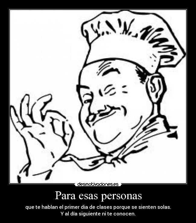 Para esas personas -