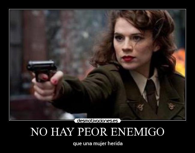 NO HAY PEOR ENEMIGO - 