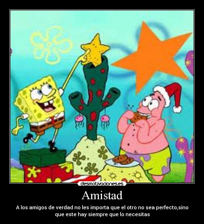 carteles amistad amistad fiesta desmotivaciones