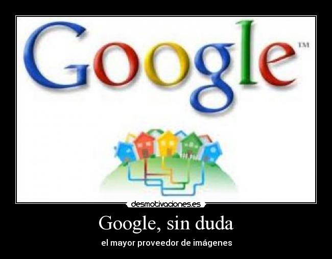 Google, sin duda - 