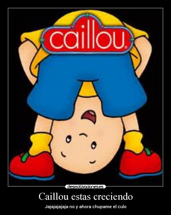 Caillou estas creciendo -