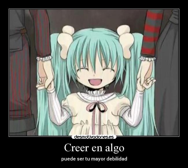 Creer en algo -