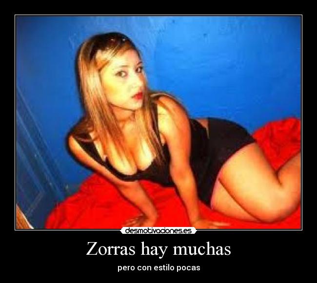 Zorras hay muchas - pero con estilo pocas