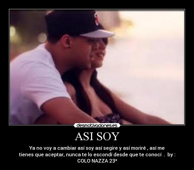 carteles asi soy desmotivaciones