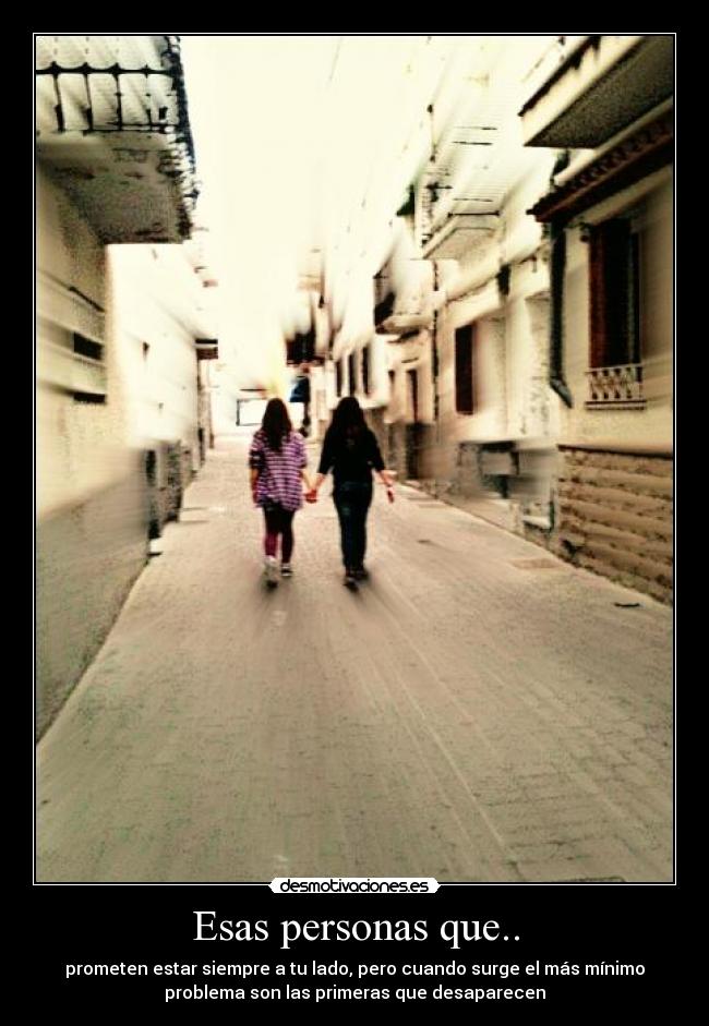 Esas personas que.. - 