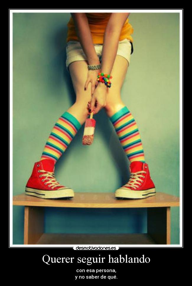 Querer seguir hablando - 