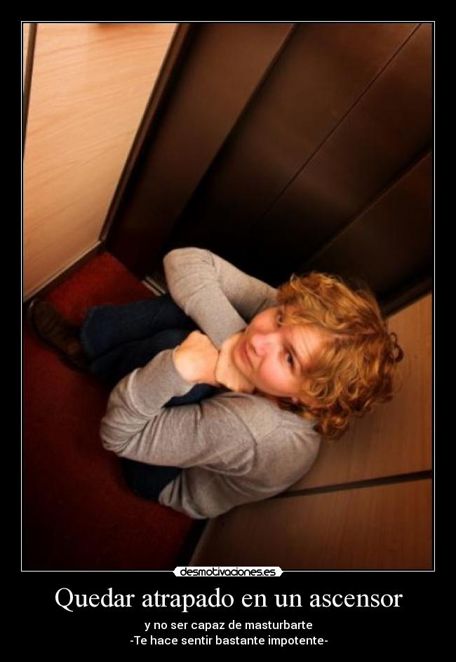 Quedar atrapado en un ascensor - 