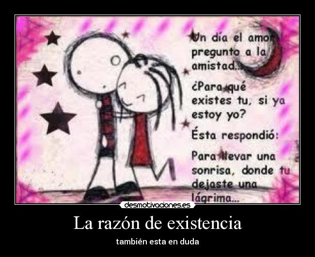 La razón de existencia - 