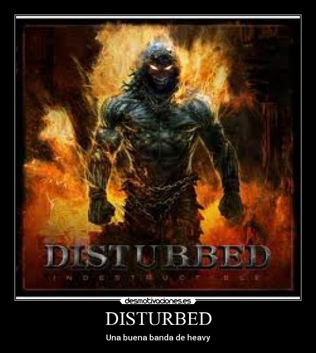 DISTURBED - 