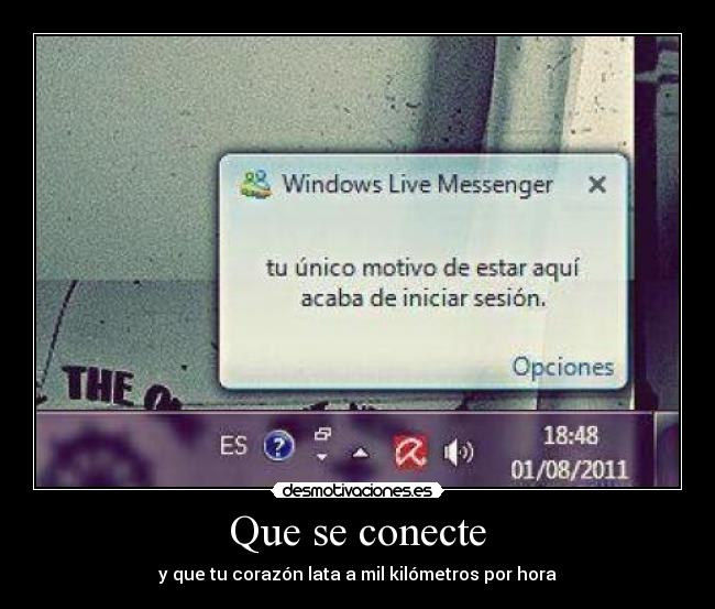 Que se conecte - y que tu corazón lata a mil kilómetros por hora