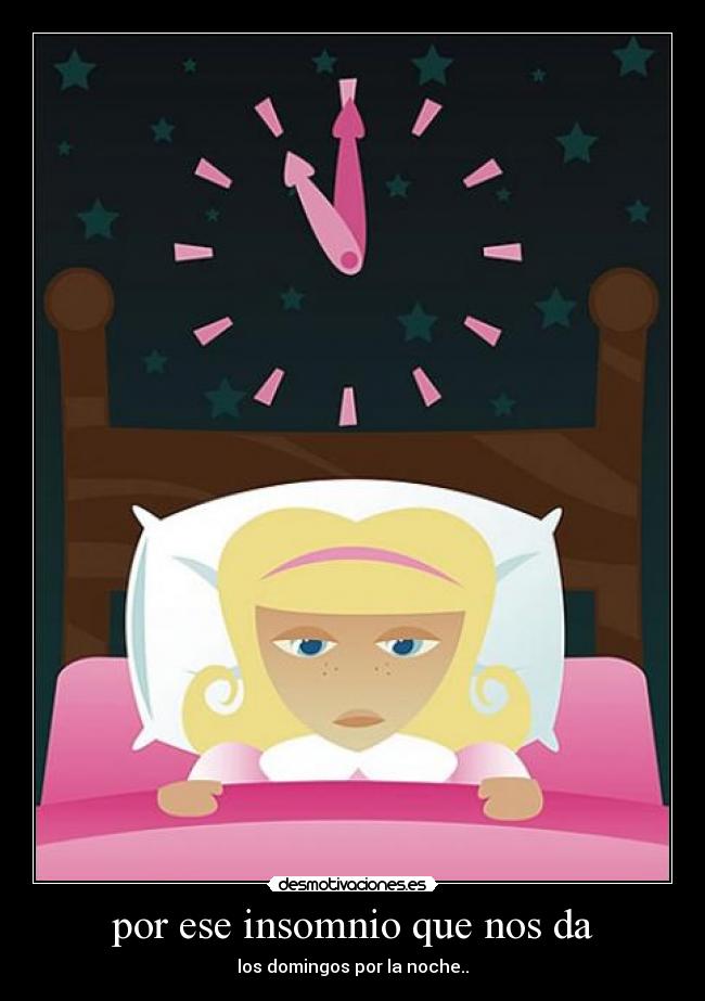 por ese insomnio que nos da - 