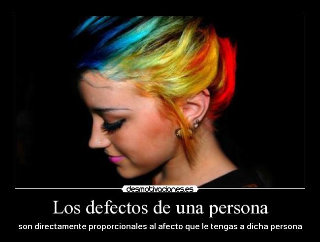 DEFECTOS PERSONA defectos persona: