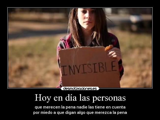 Hoy en día las personas -