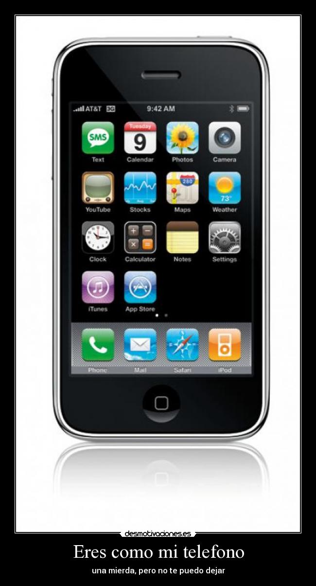 Eres como mi telefono -