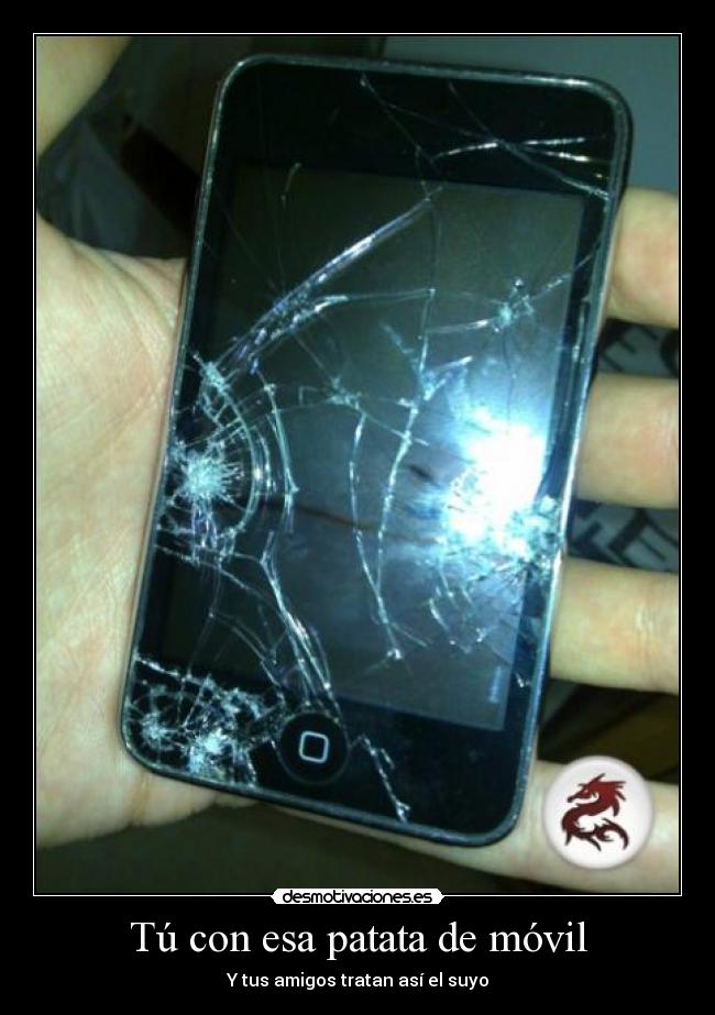 Tú con esa patata de móvil - 