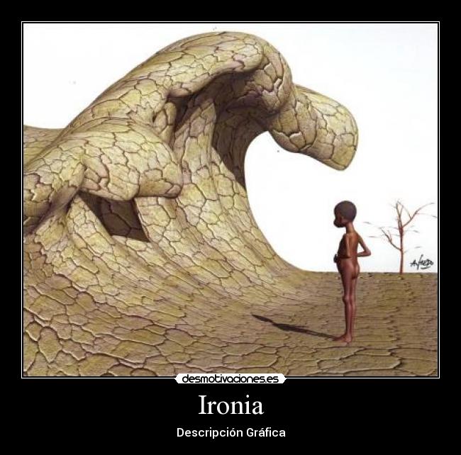 Ironia - Descripción Gráfica