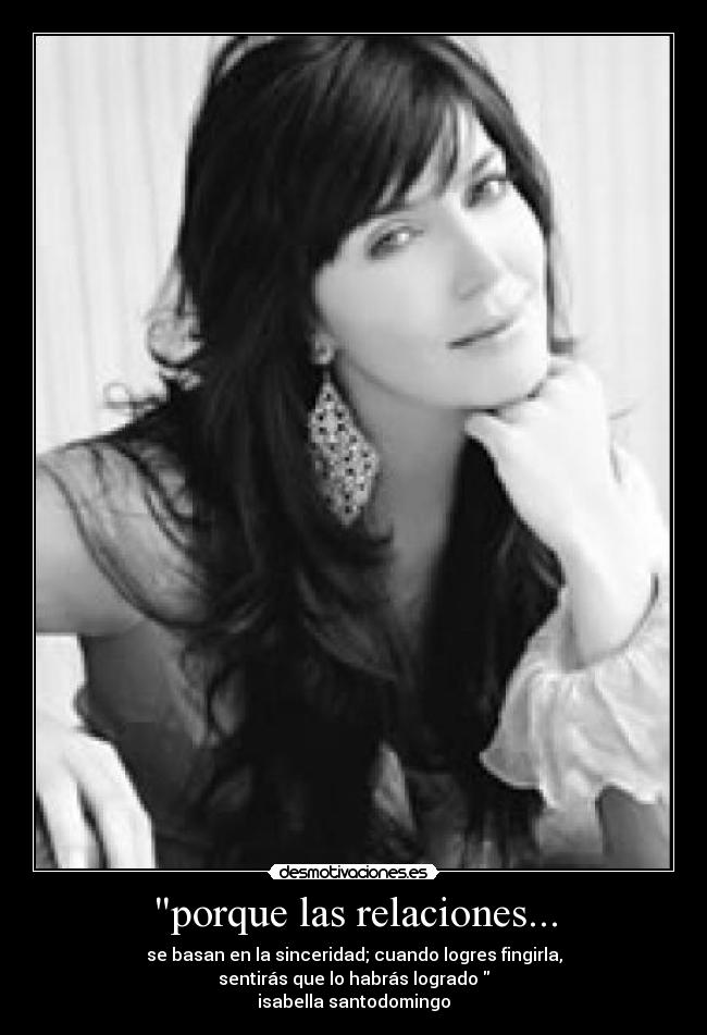 porque las relaciones... -