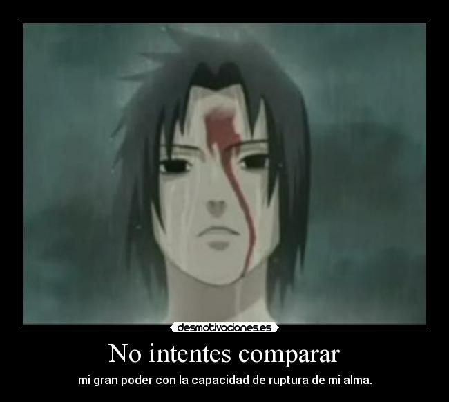 No intentes comparar - 