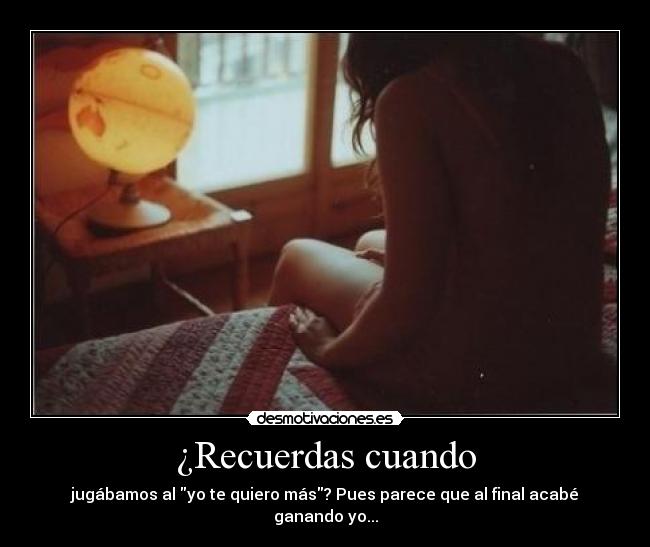 ¿Recuerdas cuando - 