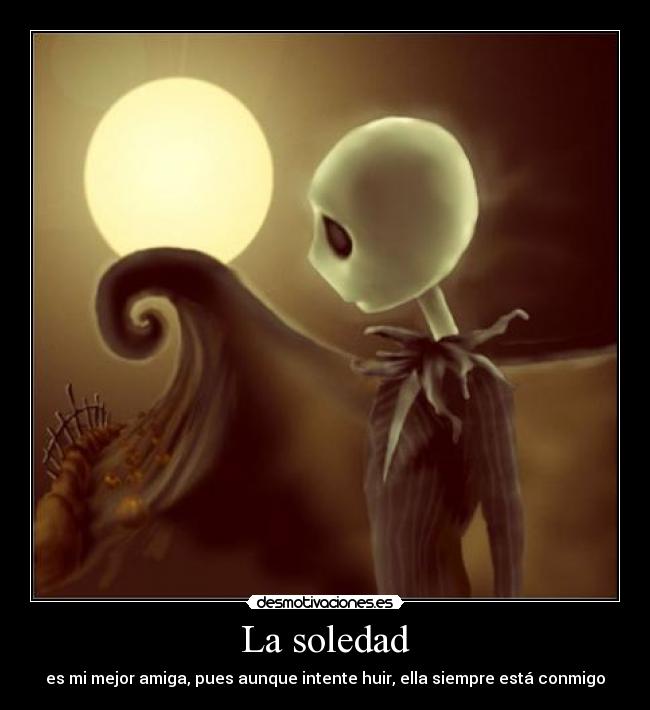 carteles soledad creditos jack skellington por salir foto wikiquote por frase desmotivado15 por juntarlas desmotivaciones