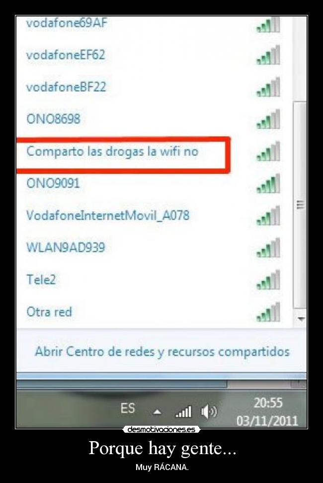 Porque hay gente... - Muy RÁCANA.