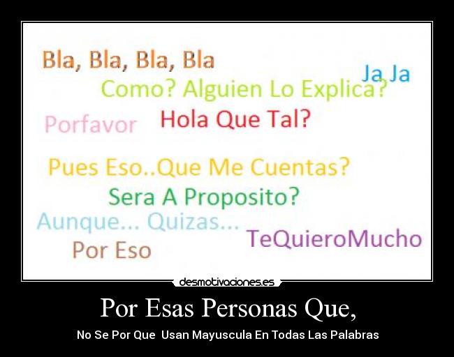 Por Esas Personas Que, -