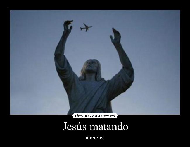 Jesús matando - 