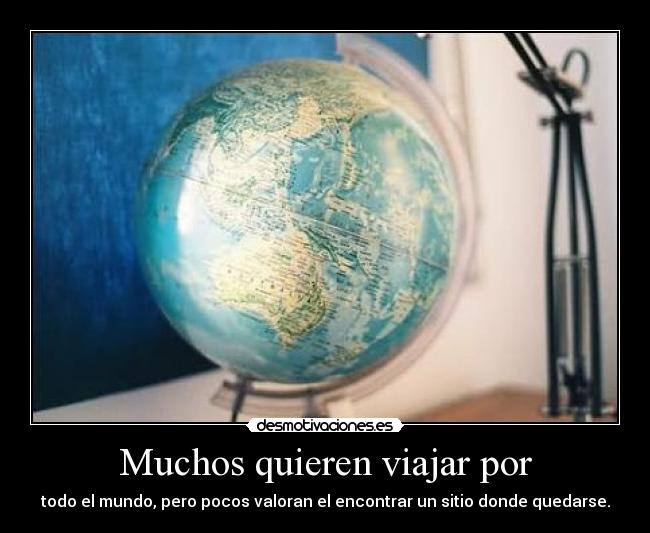 Muchos quieren viajar por - 