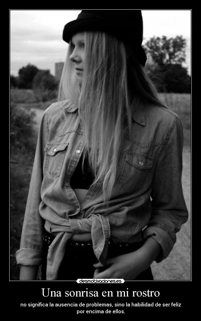 Una sonrisa en mi rostro -