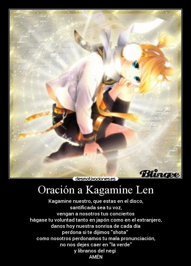 Oración a Kagamine Len -