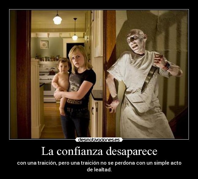 La confianza desaparece - 