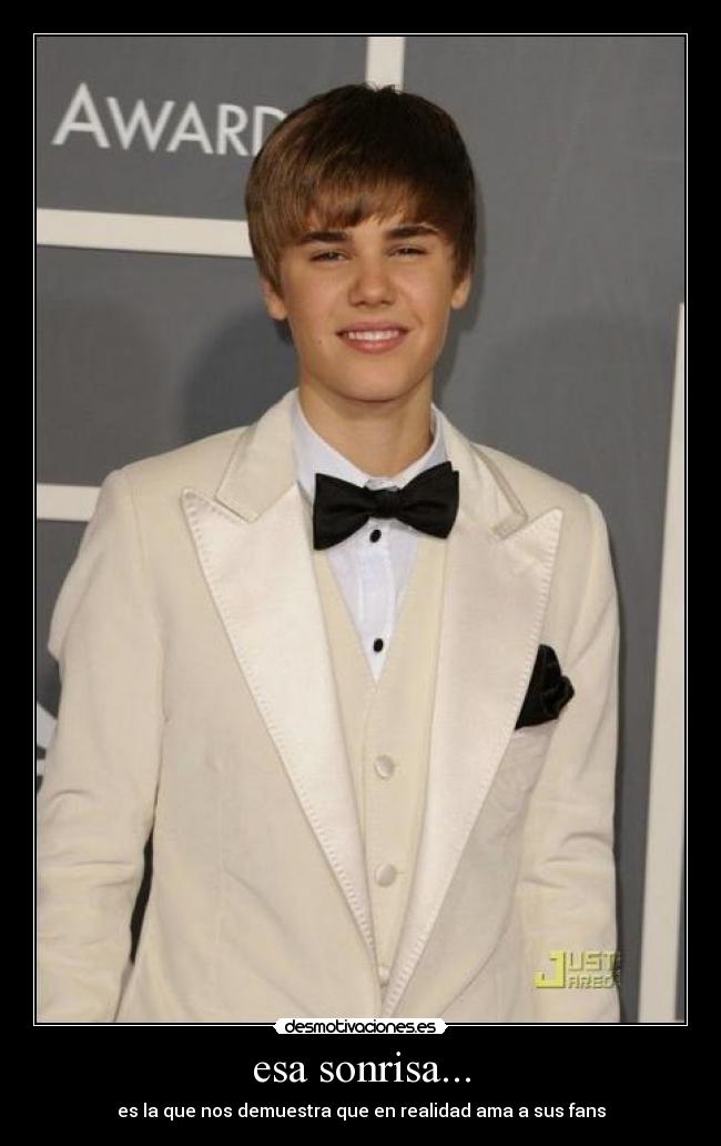 esa sonrisa... - es la que nos demuestra que en realidad ama a sus fans