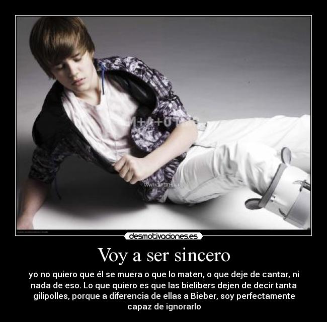 Voy a ser sincero -
