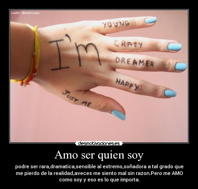 Amo ser quien soy -