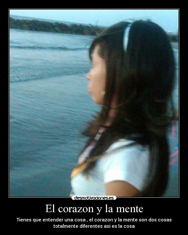 El corazon y la mente -