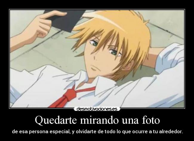 Quedarte mirando una foto - 