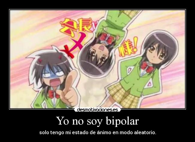 Yo no soy bipolar - 
