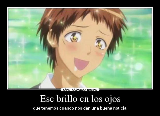Ese brillo en los ojos - 